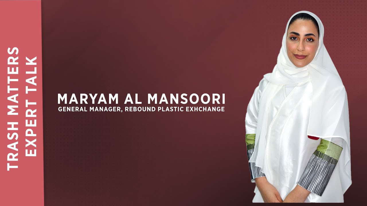Interview: Maryam Al Mansoori | Rebound Plastic Exchange